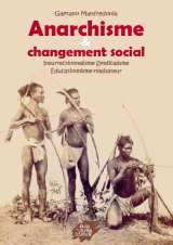 Anarchisme et changement social - 7.5 ko